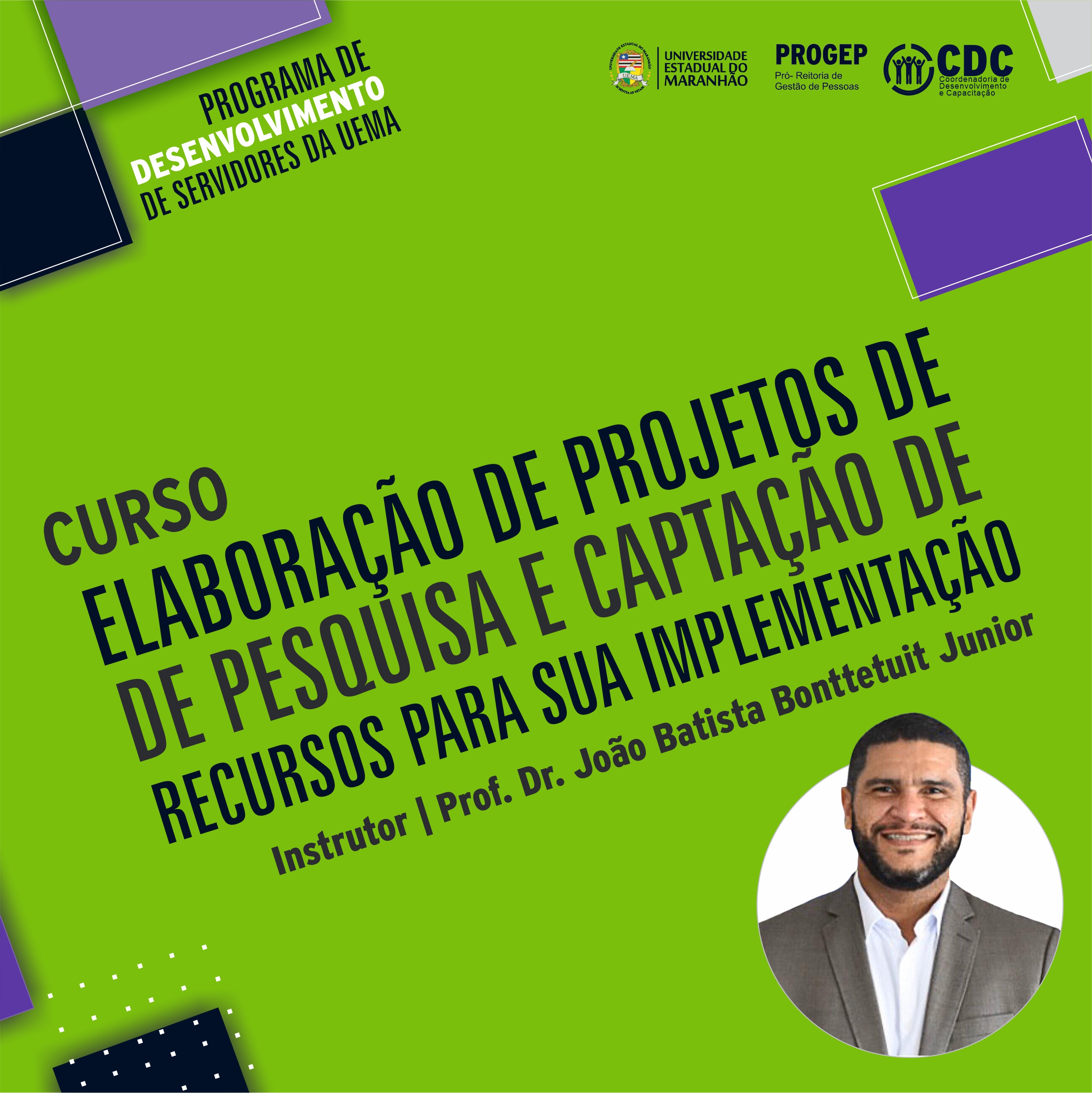 2º ciclo de cursos do Programa de Desenvolvimento de Servidores