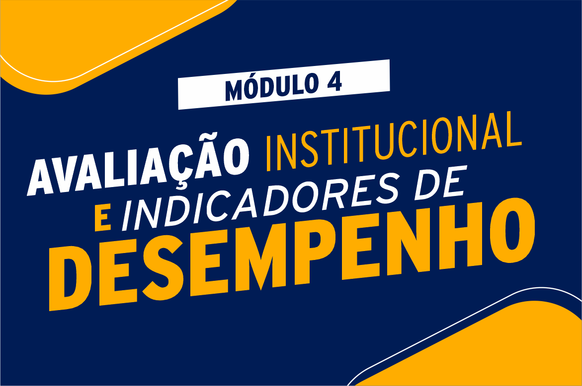 IV Módulo do Programa de Formação de Gestores